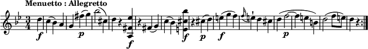 
  \relative c'' {
    \version "2.18.2"
    \key bes \major
    \tempo "Menuetto : Allegretto"
    \tempo 4 = 120
    \time 3/4

    \partial 4 d4\f
    c (bes) a
    g fis'\p (g)
    bes2 (cis,4)
    d r <a, fis' ees'> \f
    r fis' (g)
    c (bes) <e, cis' bes'> \f
    r cis'\p (d)
    e \f (g f)
    \grace f16 (e4-!) d cis
    d (f2\p ~ f4 e b)
    d2 (f8 e)
    d4 r \bar ":|."
}
