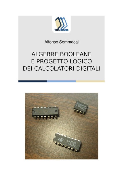 File:Algebre booleane e progetto logico dei calcolatori digitali.pdf