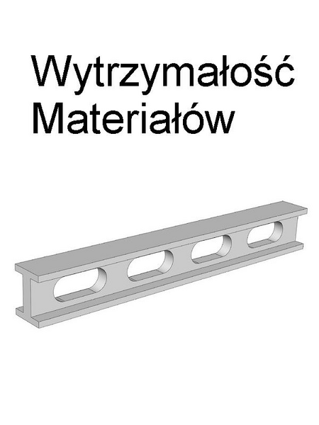 Plik:Wytrzymałość materiałów.PNG