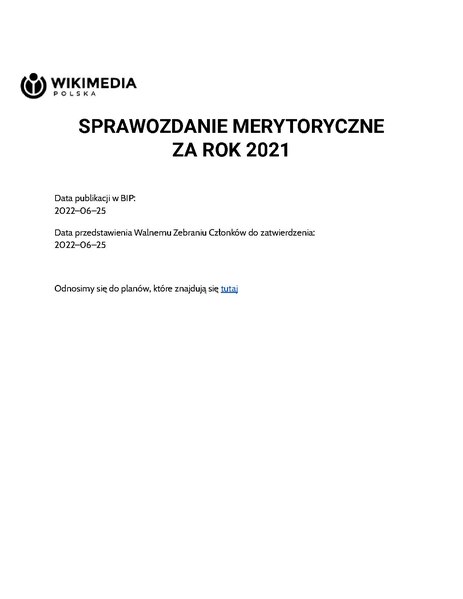 Plik:Roczne sprawozdanie Zarządu Wikimedia Polska 2021.pdf