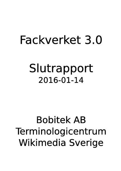 Fil:Fackverket 3.0 - slutrapport.pdf