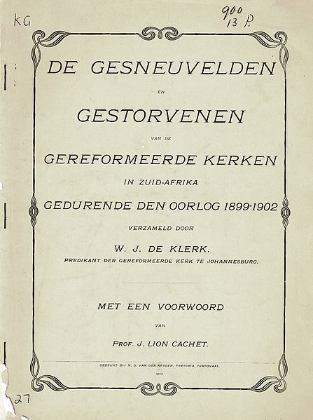 Lêer:De Gesneuvelden en gestorven van de Gereformeerde Kerken in Zuid-Afrika gedurende den oorlog 1899-1902 verzameld door WJ de Klerk.jpg