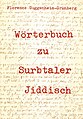 e Guggenheim-Grünberg ires surbtaaljiddisch Wöörterbuech