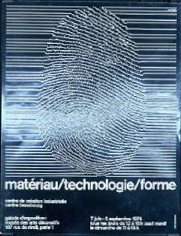 Matériau, technologie, forme : Centre de création industrielle, établissement public du Centre Beaubourg, Musée des arts décoratifs, Pavillon de Marsan, 7 juin-2 septembre 1974, Hector Cattolica, ayants droit succession Cattolica depuis 1993, droit de citation 2014.