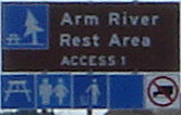 Arm River Rest Area Access 1 Road Sign. A rest...