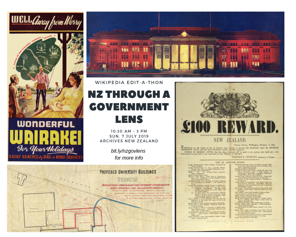 "Archives NZ Wikipedia Edit-a-thon2019: NZ Through a Government Lens"