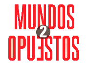 Image illustrative de l’article Mundos opuestos 2