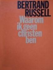 Dutch edition book cover of Why I Am Not a Christian Waarom-ik-geen-christen-ben.jpg