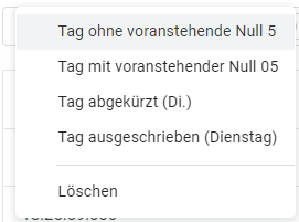 Formatierungsoptionen für die Darstellung von Tagen.