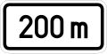 Zusatzschild 741 nach 200 m (500 × 250 mm)
