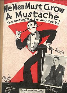 Sheet music poking fun at the masculine traits many women adopted during the 1920s WeMustGrowAMustache.jpg