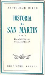 Miniatura para Historia de San Martín y de la emancipación sudamericana