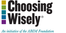 Choosing Wisely: An initiative of the ABIM Foundation