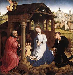 This 15th-century Nativity by Rogier van der Weyden shows the fashionably dressed donor integrated into the main scene, the central panel of a triptych. Pierre Bladelin Triptych central panel WGA.jpg