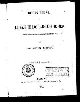 Rogin Rojal o El paje de los caballeros de oro, 1857.