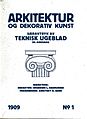 1909: Arkitektur og dekorativ kunst. Særtrykk av Teknisk Ugeblad