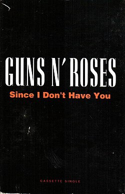 Так как у меня нет тебя на кассете Guns N 'Roses, США artwork.jpg
