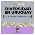 Desafío de Edición: Diversidad en Uruguay en septiembre de 2023