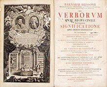 Frontispiece of a 1743 legal text by Barnabe Brisson shows his name Latinised in the genitive Barnabae Brissonii
('of Barnabas Brissonius
'). Barnabas is itself a Greek version of an Aramaic name. De Verborum frontispiece.jpg