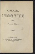 Walery Eljasz-Radzikowski Obrazek z podróży w Tatry