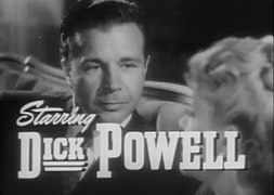 Dick Powell (Philipp Marlowe).