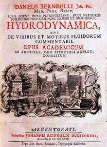 Daniel Bernoulli: Hydrodynamica sive de viribus et motibus fluidorum commentarii (1738)