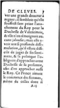 trouver une grande douceur à regner ; il ſembloit qu’elle ſouffriſt ſans peine l’attachement du Roy pour la Ducheſſe de Valentinois, & elle n’en témoignoit aucune jalouſie ; mais elle avoit une ſi profonde diſſimulation, qu’il eſtoit difficile de juger de ſes ſentimens, & la politique l’obligeoit d’approcher cette Ducheſſe de ſa perſonne, afin d’en approcher auſſi le Roy. Ce Prince aimoit le commerce des femmes, même de celles dont il