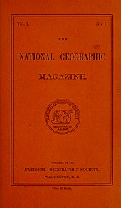 Front cover from the first edition of The National Geographic Magazine, c. September 1888 The National Geographic Magazine Volume 1 Number 1 October 1888.jpg