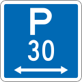 (R6-30) Parking Permitted: 30 Minutes (on both sides of this sign, standard hours)
