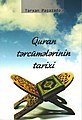 Tərxan Paşazadənin "Quran tərcümələrinin tarixi" kitabının cildi