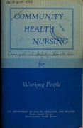 Community Health Nursing for Working People (1970)