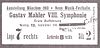 A ticket issued for the world premiere of Symphony No. 8 by Gustav Mahler