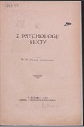 Henryk Kazimierowicz Z psychologji sekty