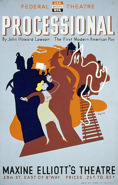Top poster text: "Federal Theater (USA Work WPA) presents Processional by Jonh Howard Lawson, The First Modern American Play." Stylized artwork below: black silhouettes of miners with pickaxes and figures holding signs, a blonde woman in heels a sweater and skirt, a brown silhouette of a man in a brimmed hat and gun holster, a ghost outlined in white, and train tracks leading into a tunnel. Bottom text reads: "Maxine Elliot's Theatre, 39th St. East of B'Way, Prices..25 cents to .83 cents. Poster background is a dull light blue.