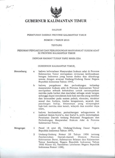 Peraturan Daerah Provinsi Kalimantan Timur Nomor 01 Tahun 2015 tentang Pedoman Pengakuan dan Perlindungan Masyarakat Hukum Adat di Provinsi Kalimantan Timur