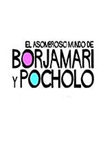 Bildeto por El asombroso mundo de Borjamari y Pocholo