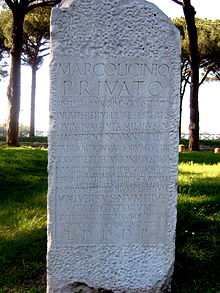 Inscription (CIL 14.374) from Ostia Antica commemorating a Marcus Licinius Privatus, who was magister of a college of carpenters M Licinius Privatus, dec.jpg