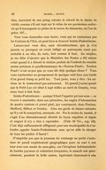 tion, martelait de son poing robuste le rebord de la chaire de vérité, comme s’il eut tapé sur le crâne de ses paroissiens endurcis qu’il haranguait au prône de la messe du dimanche, en l’an de grâce 187… Vous vous demandez sans doute, vous qui ne connaissez pas les Cantons de l’Est, où peut bien se trouver Sainte-Pudentienne. Laissez-moi vous dire, sans circonlocutions, que je n’ai jamais su pourquoi on avait infligé un patronyme aussi peu sortable à un site, du reste, fort comme il faut. Au surplus, je me hâte d’ajouter que le Ministère des Postes a été mieux avisé quand il a décoré la station postale de l’endroit du vocable moins précieux et prudhommesque de « Roxton Pond ». Roxton Pond ! n’est-ce pas que ça vous dit déjà quelque chose ? Vous vous représentez un groupement de quelque cent feux aux bords d’un grand étang ou petit lac. Tout juste, vous y êtes : les anciens ne le nommaient pas autrement. Et quand j’aurai ajouté que le Petit Lac est situé à sept milles au nord de Granby, vous serez tout à fait fixés. Sainte-Pudentienne — puisqu’il faut l’appeler par son nom — se trouve à enceindre, dans son périmètre, les angles d’intersection de quatre cantons et prend pied, par conséquent, dans Roxton, Shefford, Milton et Granby. Dieu me garde de laisser entendre qu’il y ait là usurpation, maraude, etc. Pas le moins du monde, il s’agit d’un démembrement décrété de façon régulière et légale et auquel il n’y a rien à reprendre. (Vide 38 Vic, cap. 68). C’est déjà suffisamment affligeant pour une municipalité de s’entendre appeler Sainte-Pudentienne sans qu’on aille la charger de tous les péchés d’Israël ! N’empêche pas que la jeunesse du voisinage ne parût s’autoriser de pareil empiétement géographique pour en user à son tour avec non moins de sans-gêne, car l’irruption hebdomadaire de bandes joyeuses et volontiers bruyantes, le samedi soir généralement, pendant la belle saison, équivalait clairement à une