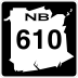 Route 610 marker