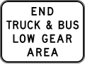 (R6-23) End Truck & Bus Low Gear Area