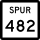 State Highway Spur 482 marker
