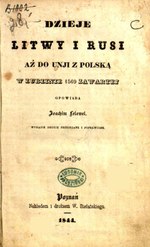 Miniatuur voor Bestand:Dzieje Litwy i Rusi aż do unji z Polską w Lublinie 1569 roku zawartej (IA dzieje-litwy-i-rusi).pdf