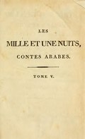 LES MILLE ET UNE NUITS, CONTES ARABES. TOME V.