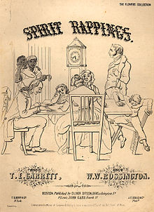 By 1853, when the popular song "Spirit Rappings" was published, spiritualism was an object of intense curiosity. Spirit rappings coverpage to sheet music 1853.jpg