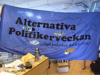 Banner fór Alternativa Politikerveckan, 2008. jpg
