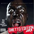 Cover des Albums „Neger Neger“ (Ghetto Edition)