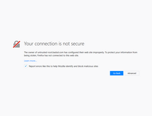 Most web browsers alert the user when visiting sites that have invalid security certificates.