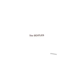 Una portada en su mayoría de color blanco, con las palabras "The Beatles" hacia el centro derecha y un número de serie hacia la esquina inferior derecha