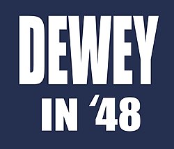 Thomas E. Dewey's campaign logo stating "Dewey in 48".