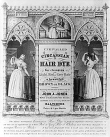 A poster in Baltimore advertising hair dye using the Circassian beauty stereotype in the United States. Each bottle sold for $1 in 1843, which is equivalent to about $40 in 2022. Circassian hair dye.jpg